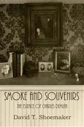 Book cover of Smoke and Souvenirs by David T. Shoemaker