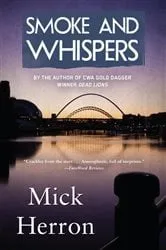 Book cover of Smoke and Whispers by Mick Herron
