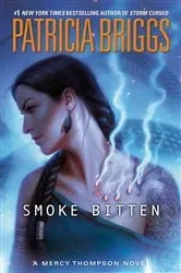 Book cover of Smoke Bitten by Patricia Briggs