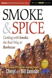 Book cover of Smoke & Spice, Updated and Expanded 3rd Edition by Cheryl Jamison