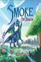 Book cover of Smoke the Dragon by Chris Zuschlag