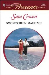 Book cover of Smokescreen Marriage by Sara Craven
