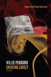 Book cover of Smoking Lovely by Willie Perdomo