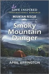 Book cover of Smoky Mountain Danger by April Arrington