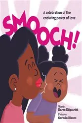 Book cover of Smooch! by Karen Kilpatrick
