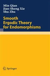 Book cover of Smooth Ergodic Theory for Endomorphisms by Min Qian