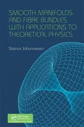 Book cover of Smooth Manifolds and Fibre Bundles with Applications to Theoretical Physics by Unknown
