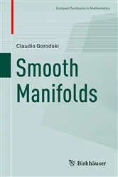 Book cover of Smooth Manifolds by Claudio Gorodski