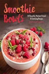 Book cover of Smoothie Bowls by Mary Warrington