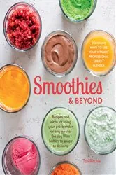 Book cover of Smoothies & Beyond by Tori Ritchie