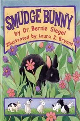 Book cover of Smudge Bunny by Bernie S. Siegel