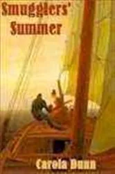 Book cover of Smugglers' Summer by Carola Dunn