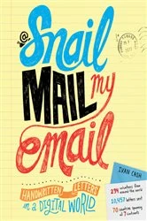Book cover of Snail Mail My Email by Ivan Cash