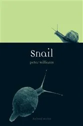 Book cover of Snail by Peter Williams