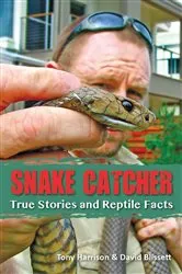 Book cover of Snake Catcher by Tony Harrison