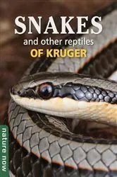 Book cover of Snakes and other reptiles of Kruger by Johan Marais