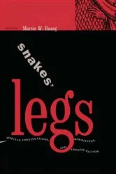 Book cover of Snakes' Legs by Martin W. Huang