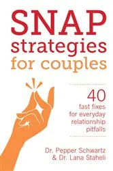 Book cover of Snap Strategies for Couples by Lana Staheli