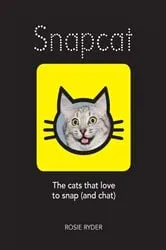 Book cover of Snapcat by Rosie Ryder