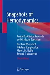 Book cover of Snapshots of Hemodynamics (3rd ed.) by Nicolaas Westerhof
