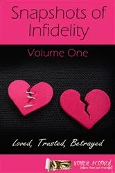 Book cover of Snapshots of Infidelity by Women Scorned