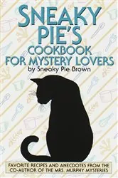 Book cover of Sneaky Pie's Cookbook for Mystery Lovers by N/A