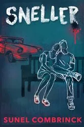 Book cover of Sneller by Sunel Combrinck