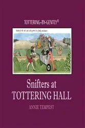 Book cover of Snifters at Tottering Hall by Unknown