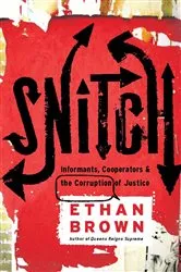Book cover of Snitch by Ethan Brown