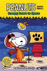 Book cover of Snoopy Soars to Space by Charles  M. Schulz