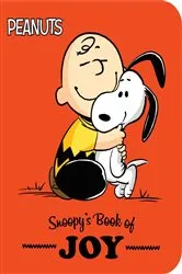 Book cover of Snoopy's Book of Joy by Charles  M. Schulz