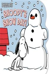 Book cover of Snoopy's Snow Day! by Charles  M. Schulz