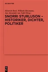 Book cover of Snorri Sturluson - Historiker, Dichter, Politiker by Heinrich Beck