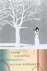 Book cover of Snow Country by Yasunari Kawabata