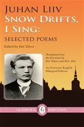 Book cover of Snow Drifts I Sing by Juhan Liiv