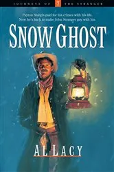Book cover of Snow Ghost by Al Lacy