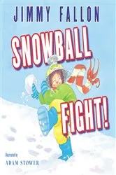 Book cover of Snowball Fight! by Jimmy Fallon