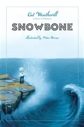Book cover of Snowbone by Cat Weatherill
