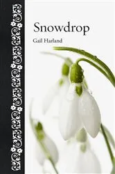 Book cover of Snowdrop by Gail Harland