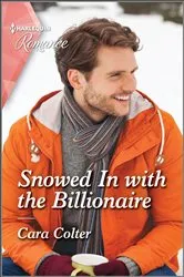 Book cover of Snowed in with the Billionaire by Unknown