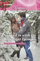 Book cover of Snowed in with the Reluctant Tycoon by Nina Singh