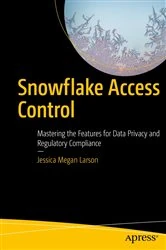 Book cover of Snowflake Access Control by Jessica Megan Larson