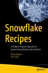 Book cover of Snowflake Recipes by Dillon Dayton