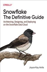 Book cover of Snowflake: The Definitive Guide by Joyce Kay Avila