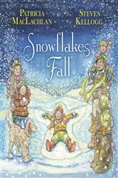 Book cover of Snowflakes Fall by Patricia Maclachlan