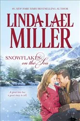 Book cover of Snowflakes on the Sea by Linda Lael Miller