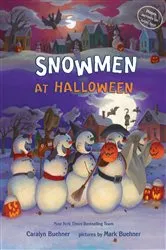 Book cover of Snowmen at Halloween by Caralyn M. Buehner