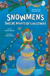 Book cover of Snowmen's Twelve Nights of Christmas by Caralyn Buehner