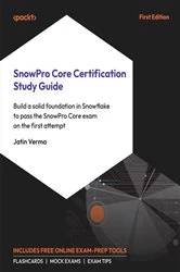 Book cover of SnowPro Core Certification Study Guide by Jatin Verma