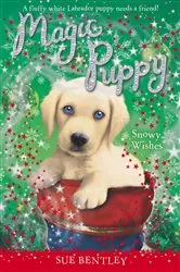 Book cover of Snowy Wishes by Sue Bentley